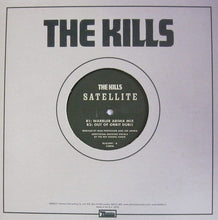 The Kills : Satellite (10", RSD, Single, Ltd)