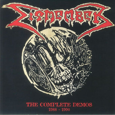 Dismember : The Complete Demos (1988-1990) (LP, Comp, RE, RM, Gra)