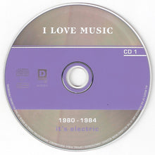 Various : I Love Music 1980 - 1984 (It's Electric) (Box + 3xCD, Comp)