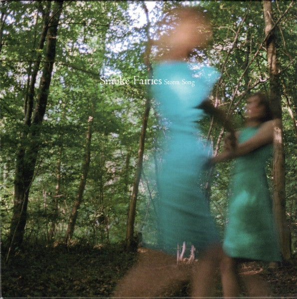 Smoke Fairies : Storm Song (7