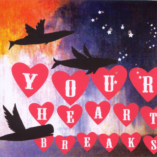 Your Heart Breaks : Sailor System (CD, Album)