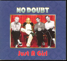 No Doubt : Just A Girl (CD, Maxi, Dig)