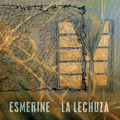 Esmerine : La Lechuza (CD, Album)