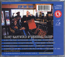 Clint Eastwood & General Saint* : Stop That Train (CD, Album, RE)