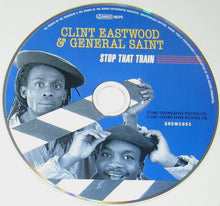 Clint Eastwood & General Saint* : Stop That Train (CD, Album, RE)