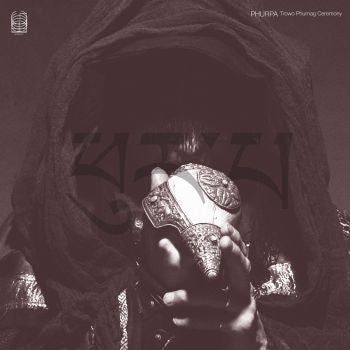 Phurpa : Trowo Phurnag Ceremony (2xLP, Album, RE)