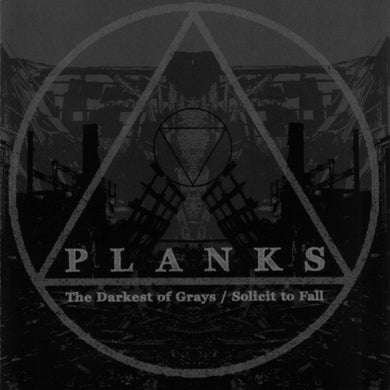 Planks : The Darkest Of Grays / Solicit To Fall (CD, Comp)
