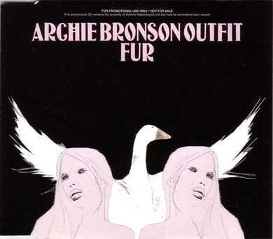 Archie Bronson Outfit : Fur (CD, Album, Promo)