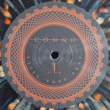 Cough : Still They Pray (2xLP, Album, Ltd, RE, Bla)