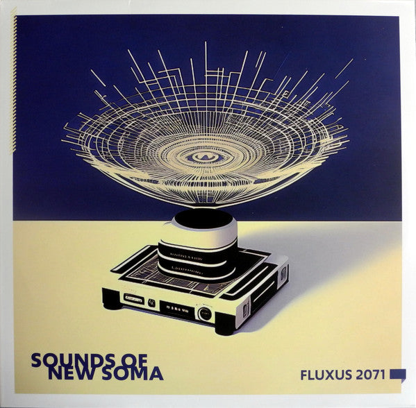 Sounds Of New Soma : Fluxus 2071 (LP, Album, Ltd)