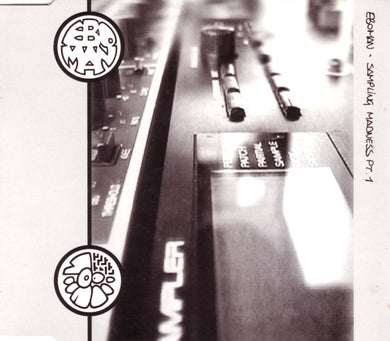 Eboman : Sampling Madness Pt.1 (CD, Single)