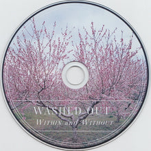 Washed Out : Within And Without (CD, Album + CDr, Comp, Mixed, Bon)