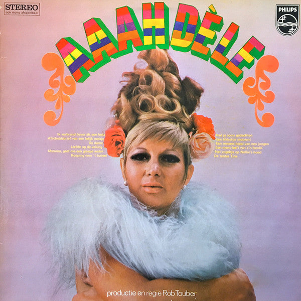 Adèle Bloemendaal : Aaah-Dèle (LP, Album, RE, RP)