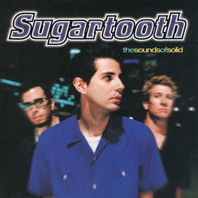 Sugartooth : The Sounds Of Solid (CD, Album)