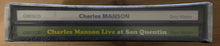 Charles Manson : Live In San Quentin - The Family Sings Plus 14 Demos (2xCD, Comp, Ltd, Unofficial)