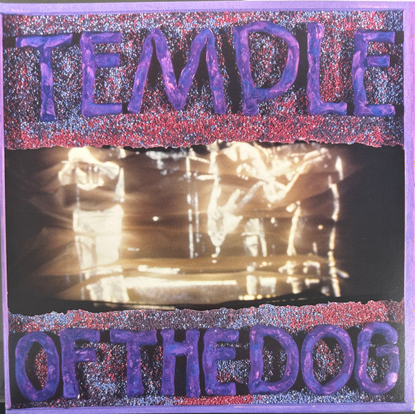 Temple Of The Dog : Temple Of The Dog (LP + LP, S/Sided, Etch + Album, RE, RM, Gat)