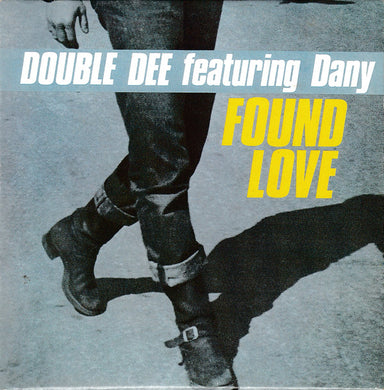 Double Dee Featuring Dany : Found Love (CD, Maxi)