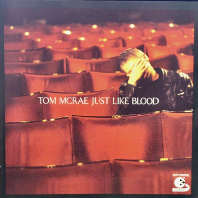 Tom McRae : Just Like Blood (CD, Album, Copy Prot., www)