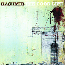 Kashmir (2) : The Good Life (CD, Album, Jew)