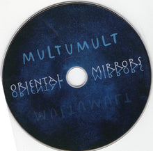Multumult : Oriental Mirrors (CD)