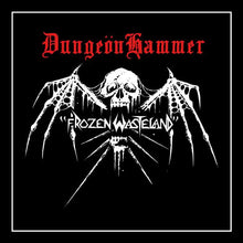 DungeönHammer / Rust (5) : Frozen Wasteland / Summon The Burning (7")