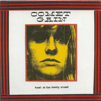 Comet Gain : Howl Of The Lonely Crowd (CD, Album, Promo)