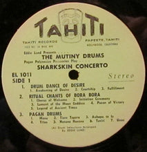 Eddie Lund And His Tahitians And The Pagan Polynesian Percussion : Eddie Lund Presents The Mutiny Drums Sharkskin Concerto (LP, Album)