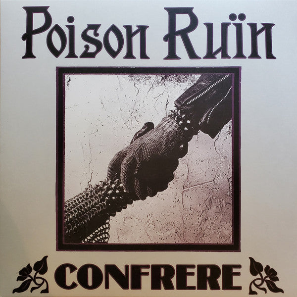 Poison Ruïn : Confrere (12