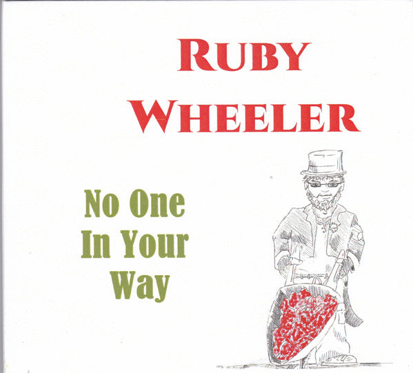 Ruby Wheeler : No One In Your Way (CD, Album, Dig)