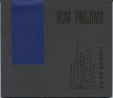 Hum Prójimo : Ça Se Guérit ! (CD, Album, Blu)