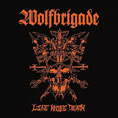 Wolfbrigade : Life Knife Death (LP, Album, Ltd, Gre)