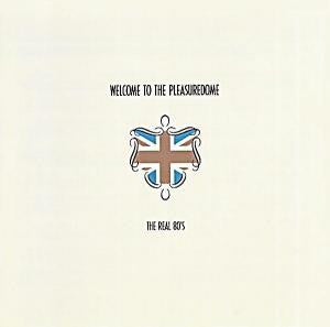 Various : Welcome To The Pleasuredome (The Real 80's) (2xCD, Comp, Copy Prot.)