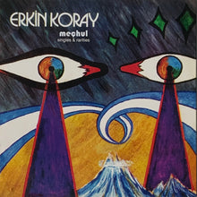Erkin Koray : Meçhul: Singles & Rarities (LP, Comp, Gat)