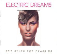Various : Electric Dreams (80's Synth Pop Classics) (2xCD, Comp)
