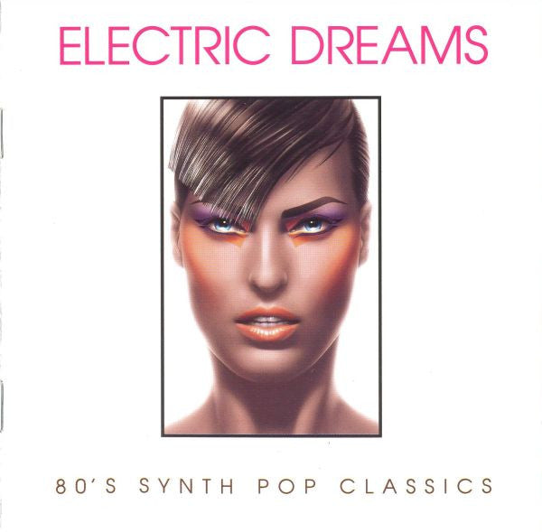 Various : Electric Dreams (80's Synth Pop Classics) (2xCD, Comp)