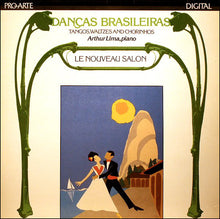 Arthur Lima* : Danças Brasileiras: Tangos, Waltzes & Chorinhos (LP, Album)
