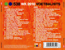 Various : 538 - WK 2010 Voetbalhits (2xCD, Comp)