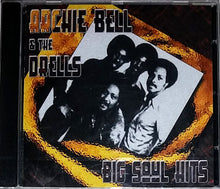 Archie Bell & The Drells : Big Soul Hits (CD, Comp)