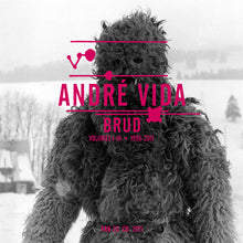 Andre Vida : Brud: Volumes I-III (1995-2011) (3xCD, Comp, Ltd)
