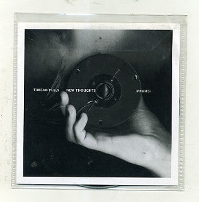 Thread Pulls : New Thoughts (CDr, Album, Promo)
