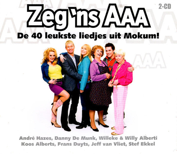 Various : Zeg 'ns Aaa - De 40 Leukste Liedjes Uit Mokum! (2xCD, Comp)