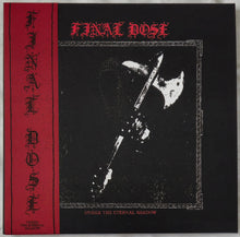 Final Dose : Under the Eternal Shadow (LP, Ltd, Blo)