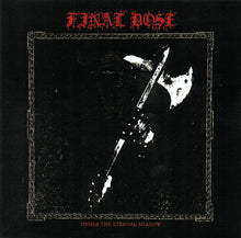 Final Dose : Under the Eternal Shadow (CD, Album)