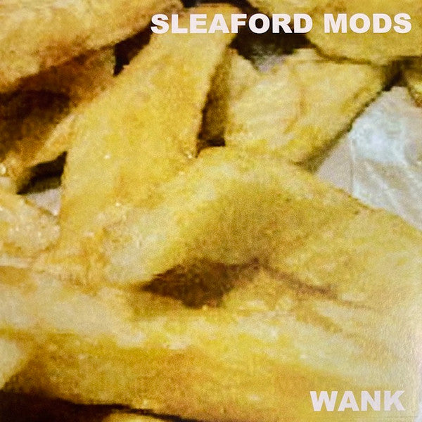 Sleaford Mods : Wank (LP, Album)