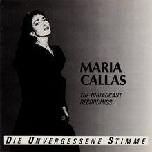 Maria Callas : Die Unvergessene Stimme (CD, Comp)