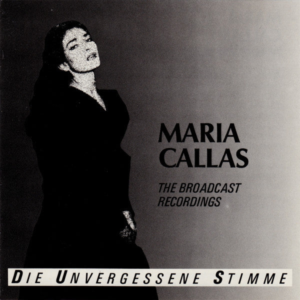 Maria Callas : Die Unvergessene Stimme (CD, Comp)