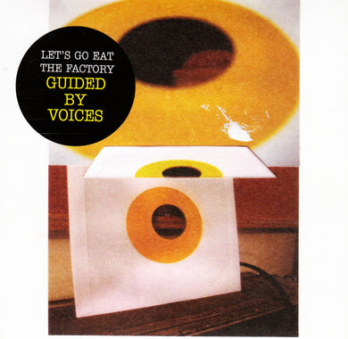 Guided By Voices : Let's Go Eat The Factory (CD, Album)