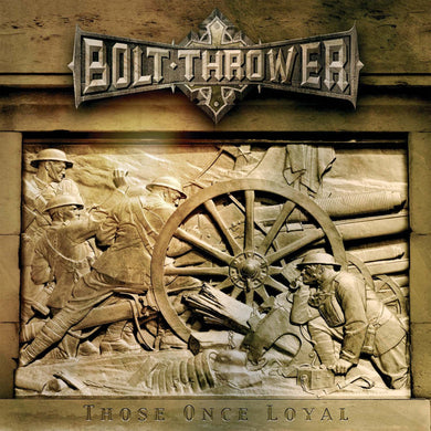 Bolt Thrower : Those Once Loyal (LP, Album, Ltd, RE, Mil)