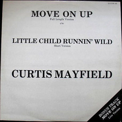 Curtis Mayfield : Move On Up (12