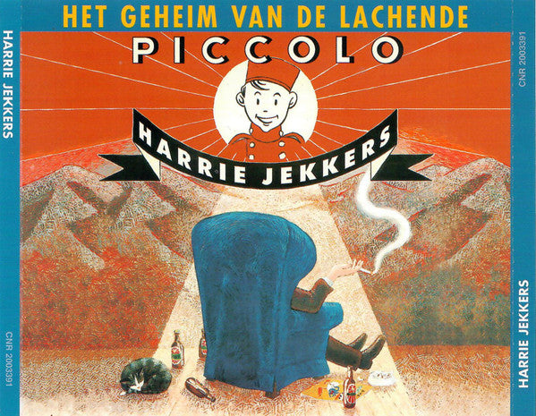 Harrie Jekkers : Het Geheim Van De Lachende Piccolo (2xCD, Album, RP)